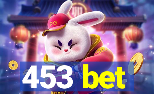 453 bet